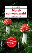 Cover-Bild zum Titel 'Mordschwarzwald' von 'Bernd Leix'