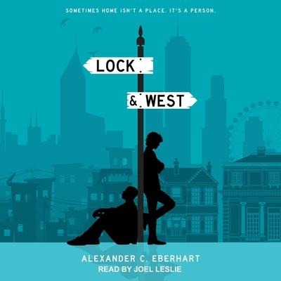 Lock & West - Alexander C. Eberhart