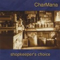 Shopkeeper's Choice - CharMana