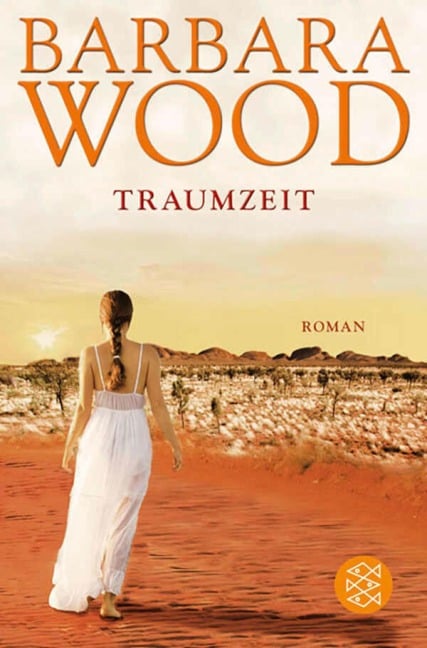 Traumzeit - Barbara Wood