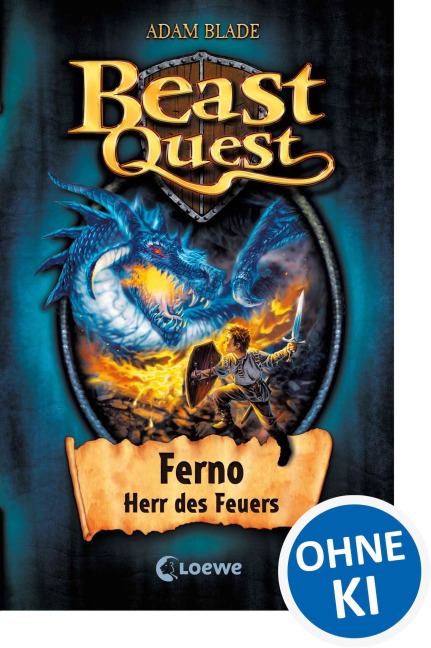 Beast Quest 01. Ferno, Herr des Feuers - Adam Blade