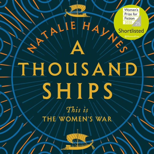A Thousand Ships - Natalie Haynes