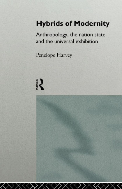 Hybrids of Modernity - Penelope Harvey