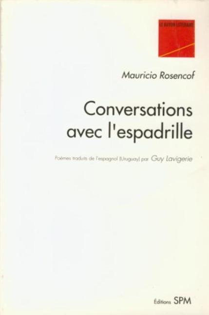 Conversations avec l'espadrille - Rosencof