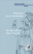 Cover-Bild zum Titel 'Konturen einer Geschichte des Sprechens über Technik' von 'Roger Eckart'
