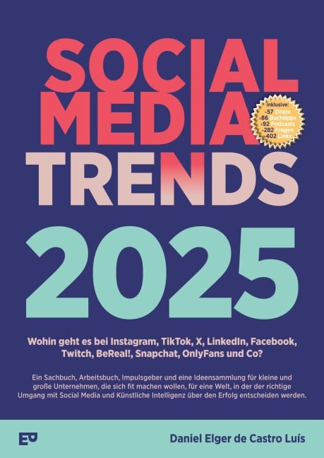 Social Media Trends 2025 - Daniel Elger de Castro Luís