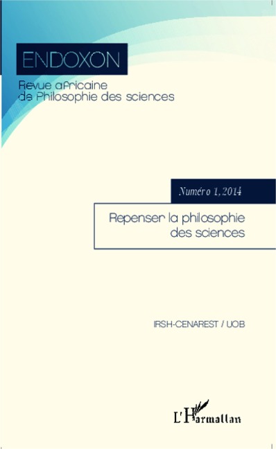 Repenser la philosophie des sciences - Endoxon, Revue africaine de philosophie des Sciences