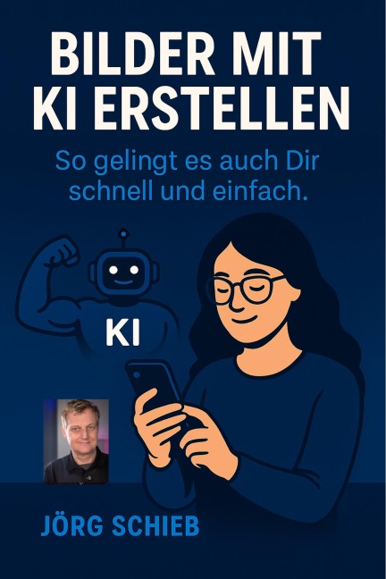 Bilder mit KI erstellen - Jörg Schieb