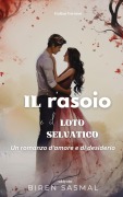 Cover-Bild zum Titel 'Il rasoio e il loto selvatico' von 'Biren Sasmal'