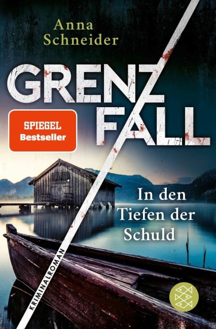 Grenzfall - In den Tiefen der Schuld - Anna Schneider