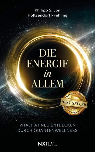 Die Energie in allem - Philipp S. von Holtzendorff-Fehling