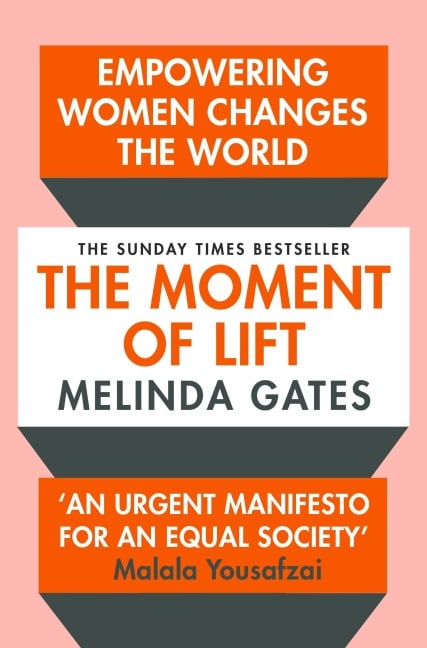 The Moment of Lift - Melinda Gates