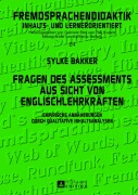 Cover-Bild zum Titel 'Fragen des Assessments aus Sicht von Englischlehrkräften' von 'Sylke Bakker'