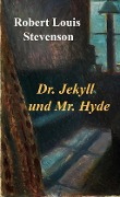 Cover-Bild zum Titel 'Dr. Jekyll und Mr. Hyde' von 'Robert Louis Stevenson'