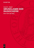 Cover-Bild zum Titel 'Grundlagen der Radiochemie' von 'Iossif Je. Starik'
