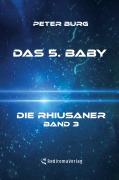 Cover-Bild zum Titel 'Das 5. Baby' von 'Peter Burg'