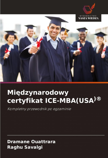 Mi¿dzynarodowy certyfikat ICE-MBA(USA)® - Dramane Ouattrara, Raghu Savalgi
