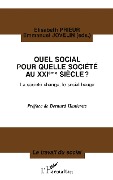 Cover-Bild zum Titel 'QUEL SOCIAL POUR QUELLE SOCIÉTÉ AU XXème SIÈCLE ? La société change, le social bouge' von 'Jovelin'
