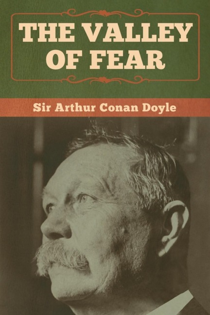 The Valley of Fear - Arthur Conan Doyle
