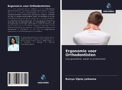 Ergonomie voor Orthodontisten - Ramya Vijeta Jathanna