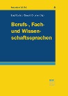  Berufs-, Fach- und Wissenschaftssprachen