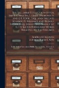 Cover-Bild zum Titel 'The Valuable Collection of H.A. Smythe Martin, L. Crist Delmonico, and J.H. Koch, Esqs. and the Late Ichabod T. Williams and Rudolf Seckel, Esqs. Cons' von ''