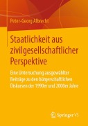 Cover-Bild zum Titel 'Staatlichkeit aus zivilgesellschaftlicher Perspektive' von 'Peter-Georg Albrecht'
