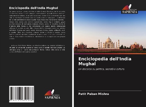 Enciclopedia dell'India Mughal - Patit Paban Mishra