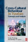Cover-Bild zum Titel 'Cross-Cultural Behaviour in Tourism' von 'Yvette Reisinger, Lindsay Turner'