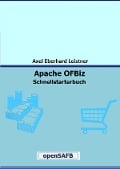 Cover-Bild zum Titel 'Apache OFBiz' von 'Axel Eberhard Leistner'