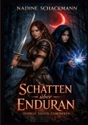 Cover-Bild zum Titel 'Schatten über Enduran' von 'Nadine Schackmann'
