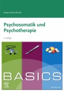 Cover-Bild zum Titel 'BASICS Psychosomatik und Psychotherapie' von 'Svenja Davis-Glurich'