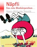 Cover-Bild zum Titel 'Näpfli' von 'Hans-Wilhelm Smolik'