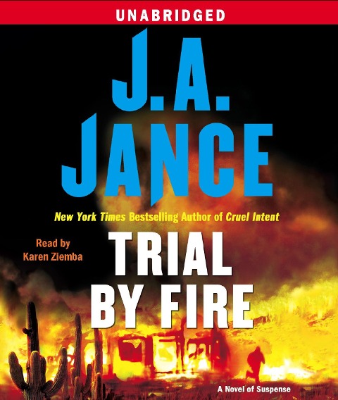 Trial by Fire - J A Jance