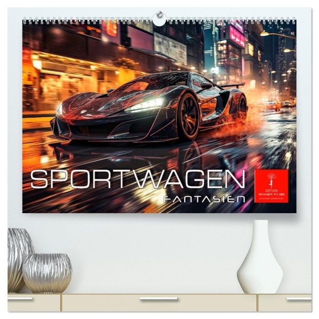 Sportwagen Fantasien (hochwertiger Premium Wandkalender 2026 DIN A2 quer), Kunstdruck in Hochglanz - Peter Roder