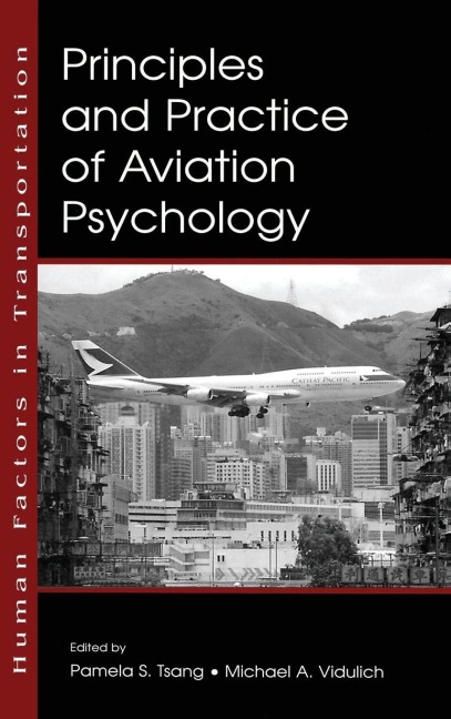 Principles and Practice of Aviation Psychology - 