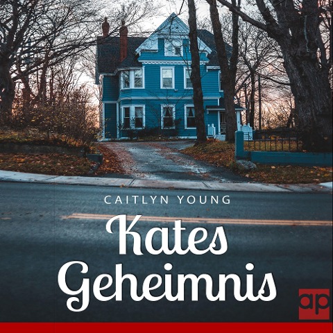 Kates Geheimnis - Caitlyn Young