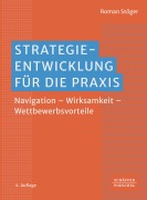 Cover-Bild zum Titel 'Strategieentwicklung für die Praxis' von 'Roman Stöger'
