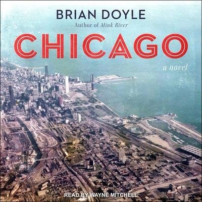 Chicago Lib/E - Brian Doyle