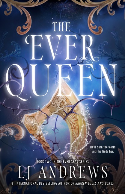 The Ever Queen - Lj Andrews