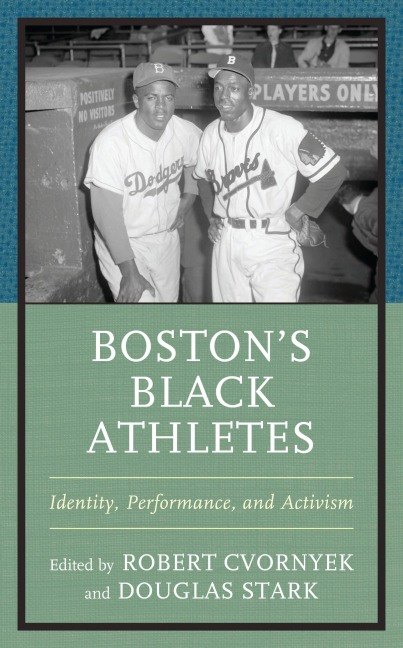 Boston's Black Athletes - 