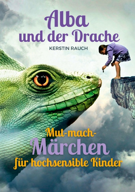 Alba und der Drache - Kerstin Rauch