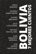 Cover-Bild zum Titel '7 mejores cuentos - Bolivia' von 'Adela (Autor) Zamudio, Ricardo Jaimes (Autor) Freyre'