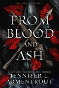 Cover-Bild zum Titel 'From Blood and Ash' von 'Jennifer L Armentrout'