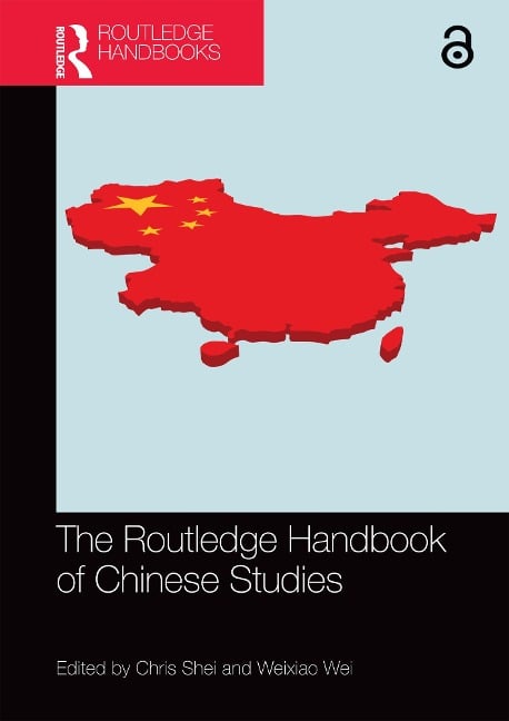 The Routledge Handbook of Chinese Studies - 