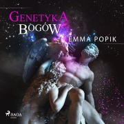 Cover-Bild zum Titel 'Genetyka bogów' von 'Emma Popik'