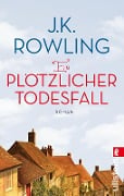 Cover-Bild zum Titel 'Ein plötzlicher Todesfall' von 'Joanne K. Rowling'