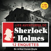Cover-Bild zum Titel '12 enquêtes de Sherlock Holmes' von 'Arthur Conan Doyle'