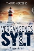 Vergangenes Sylt - Thomas Herzberg