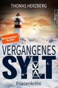 Cover-Bild zum Titel 'Vergangenes Sylt' von 'Thomas Herzberg'